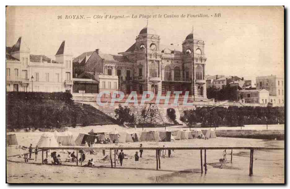 CPA Royan Cote d Argent La Plage et le Casinode Foncillon