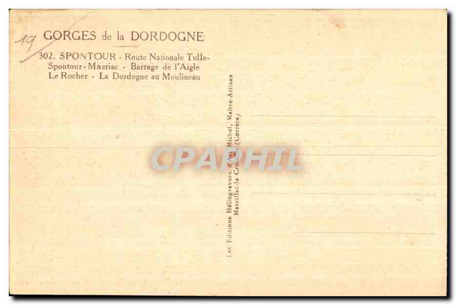 Gorges de la Dordogne — Spontour - Le Rocher - Barrage de l'Aigle — Éditeur Michel, Marcillac-la-Croix (Larrère) - n° 302 — Reverso