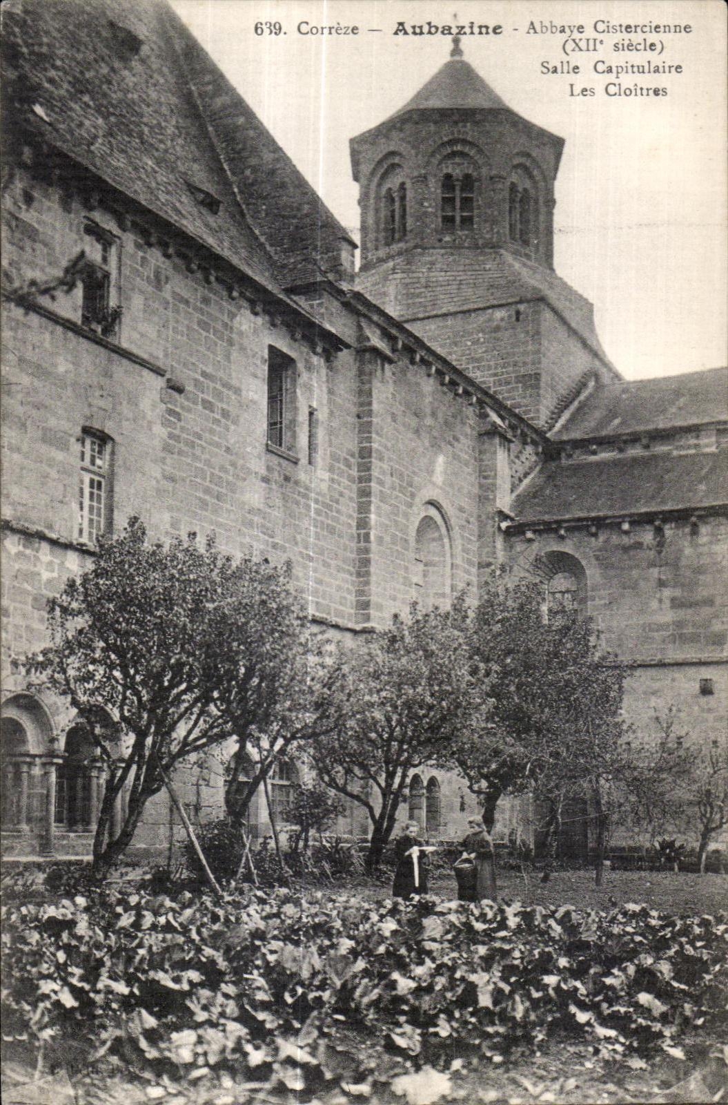 Aubazine — Abbaye Cistercienne (XIIe siècle) — Salle Capitulaire et Les Cloîtres