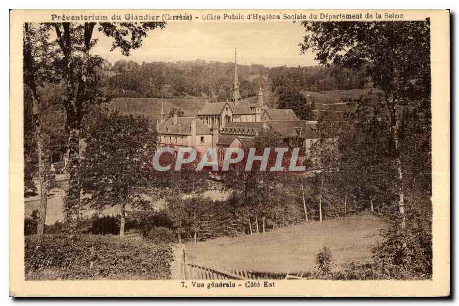 CPA Preventorium du Glandier (Correze) Office Public d Hygiene Sociale du Department de la Seine Vue Generale Cote Eat