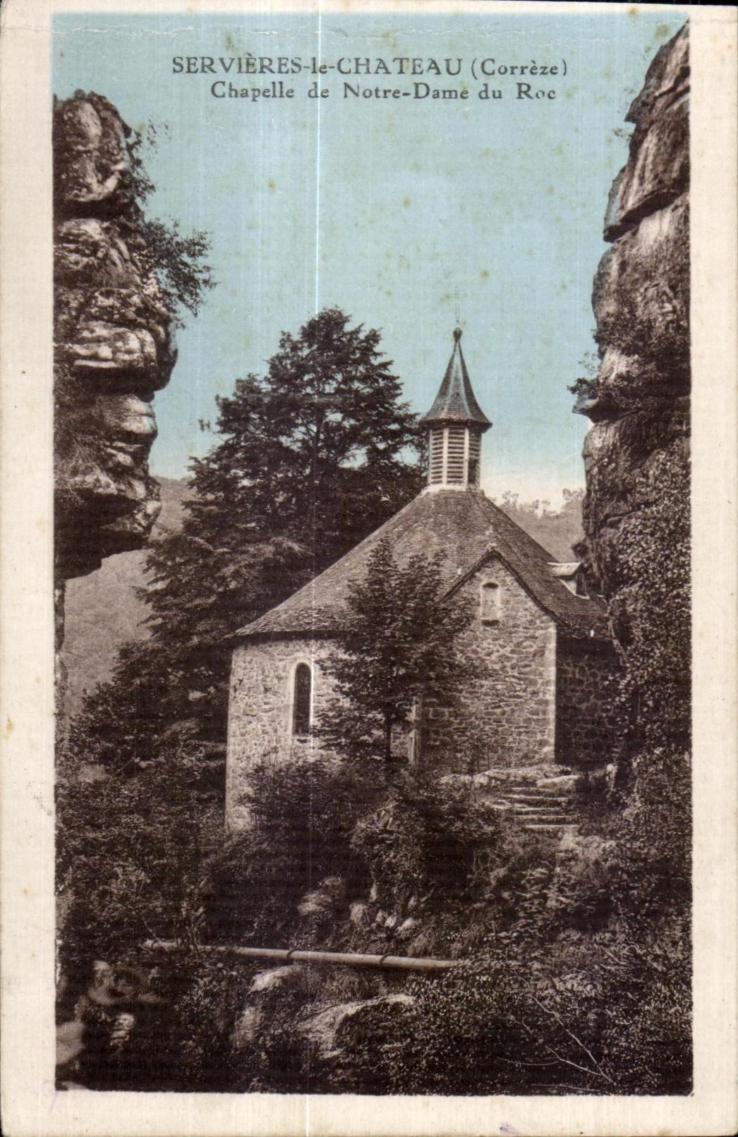CPA Servieres le Chateau (Correze) Chapelle de Notre Dame du Roc