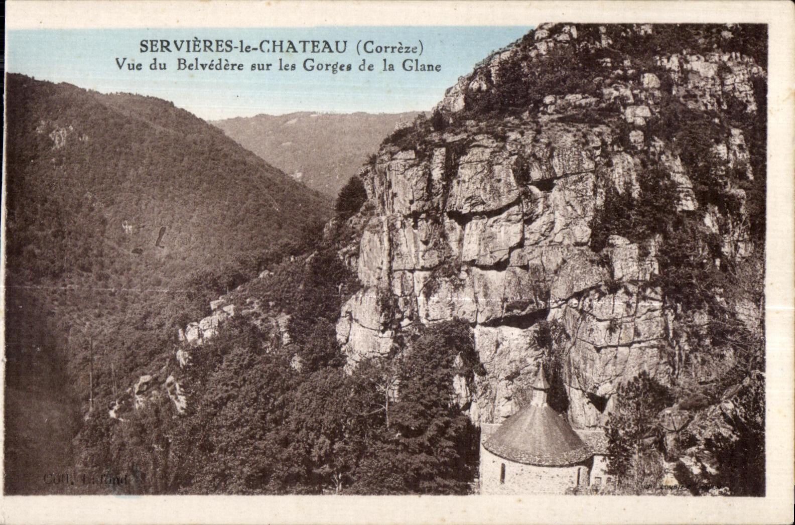 Servières-le-Château (Corrèze) — Vue du Belvédère sur les Gorges de la Glane — Cohl, Lafond