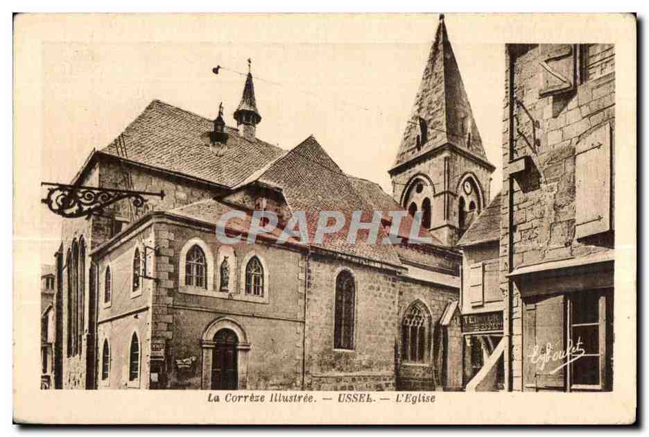 CPA La Correze Illustree Ussel l Eglise