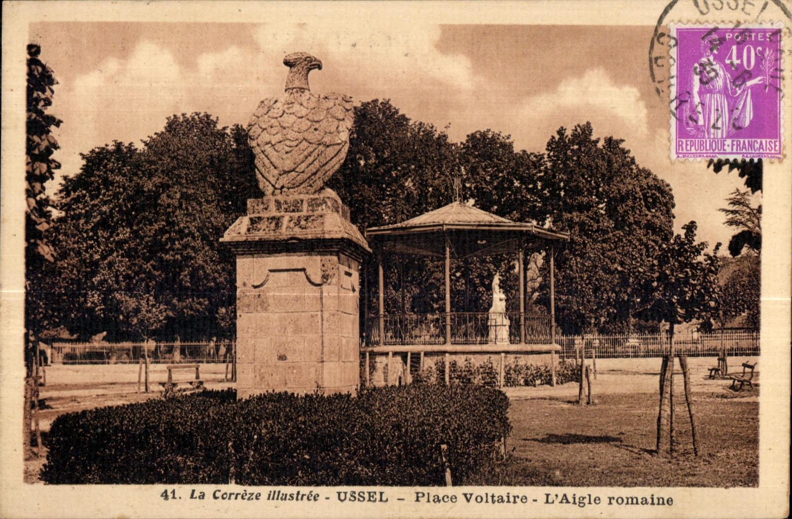 CPA La Correze illustree Ussel Place Voltaire L Aigle romaine