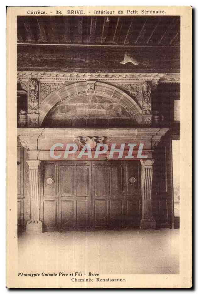 Brive - Interieur du Petit Seminaire Cheminee Renaissance - CPA 