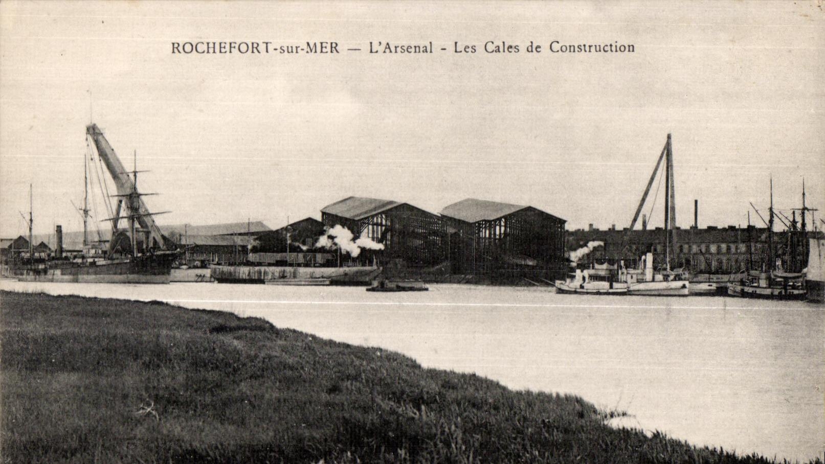 Rochefort-sur-Mer — L'Arsenal - Les Cales de Construction — éditeur non visible