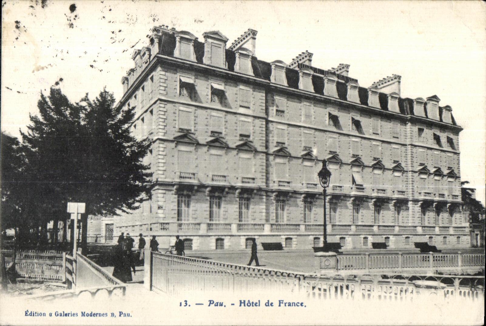 Pau — Hôtel de France — Édition « Galeries Modernes », Pau