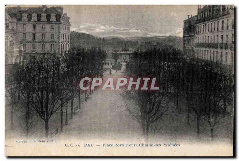 Pau — Place Royale et la Chaîne des Pyrénées — Carrache, éditeur - Pau, C.C. - 6
