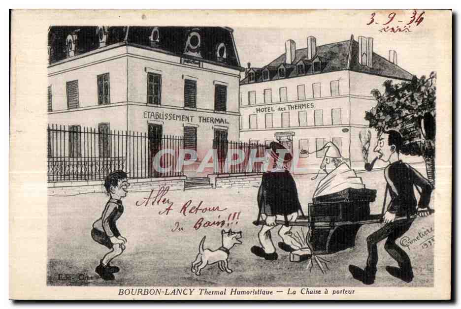 CPA Bourbon Lancy Thermal Humorislique La Chaise a porteur