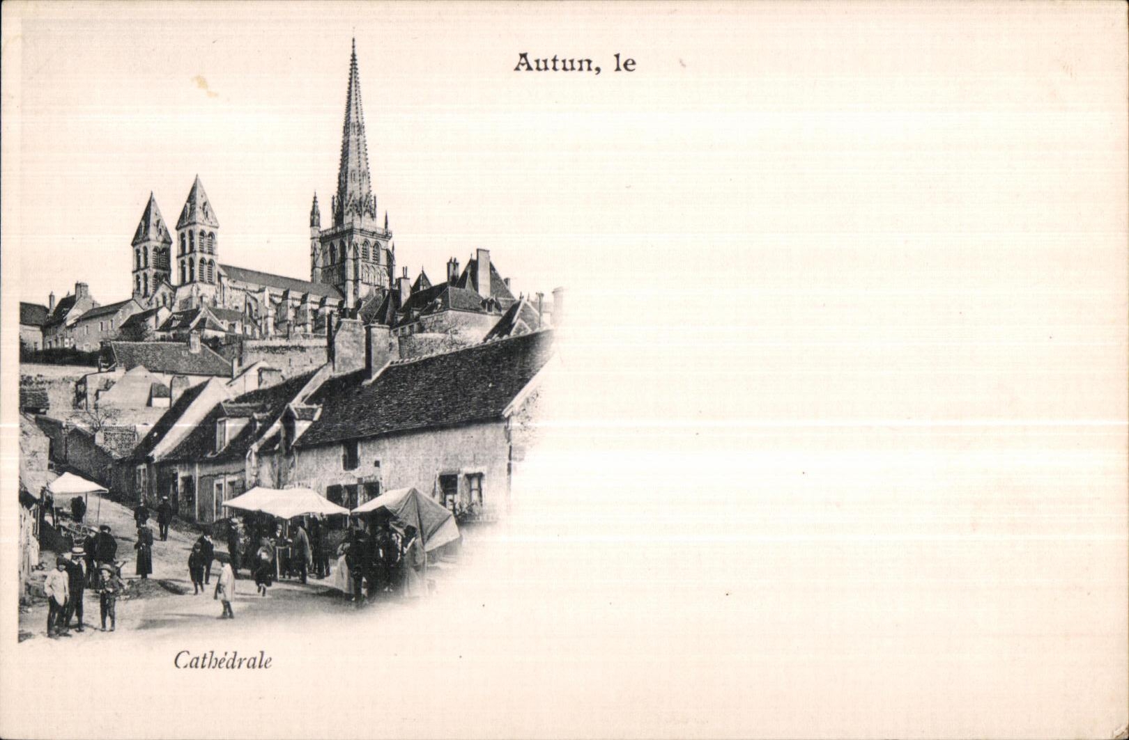 Autun, le Cathédrale — vue de la ville avec marché — éditeur non identifié, n° de série non visible