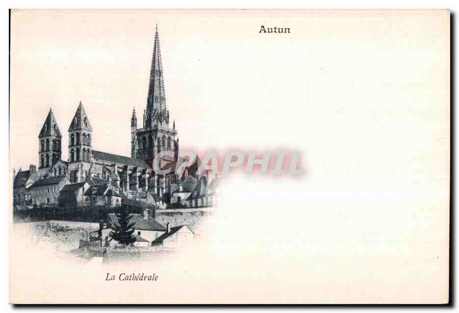 Autun — La Cathédrale — éditeur inconnu