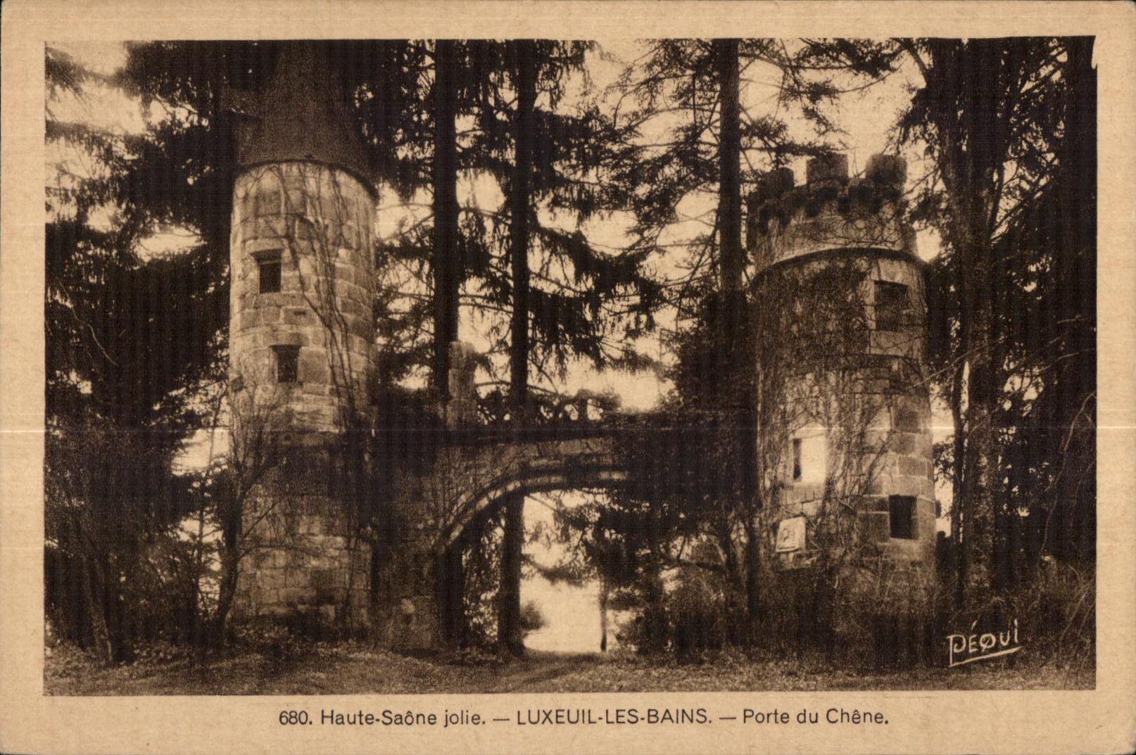 Luxeuil les Bains - Porte du Chene - CPA 