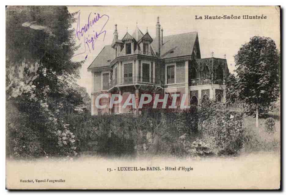 LUXEUIL-les-BAINS — Hôtel d'Hygie — La Haute-Saône Illustrée n°13