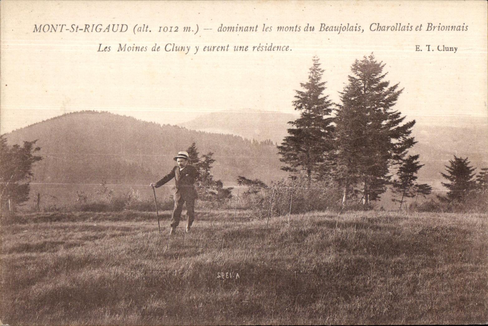Mont-St-Rigaud (alt. 1012 m.) — dominant les monts du Beaujolais, Charollais et Brionnais — E. T. Cluny