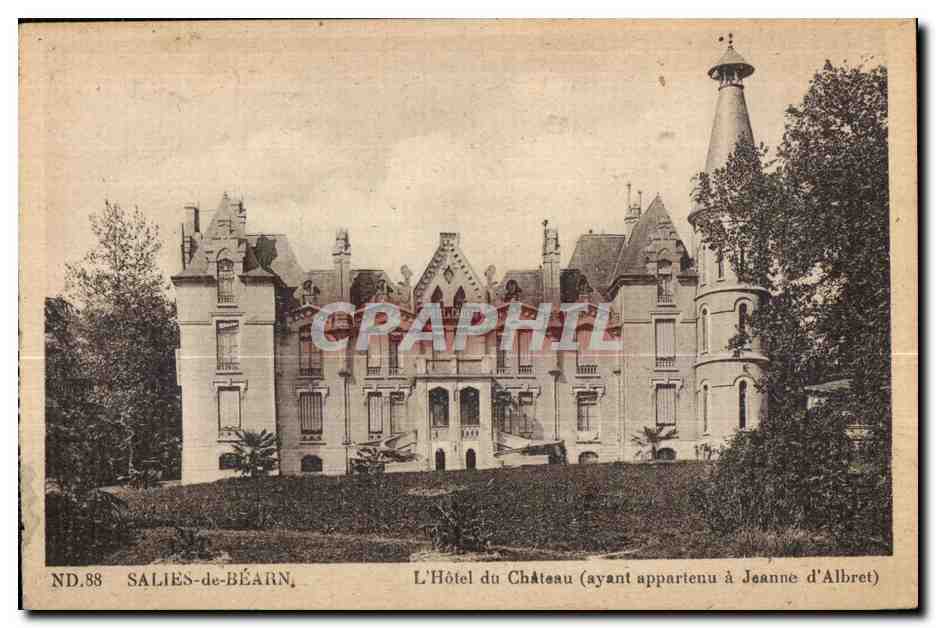 SALIES-de-BÉARN — L'Hôtel du Château (ayant appartenu à Jeanne d'Albret) — ND.88