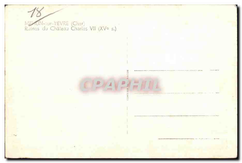 Mehun-sur-Yèvre — Ruines du château de Charles VII — Combier & Bacon — Reverso