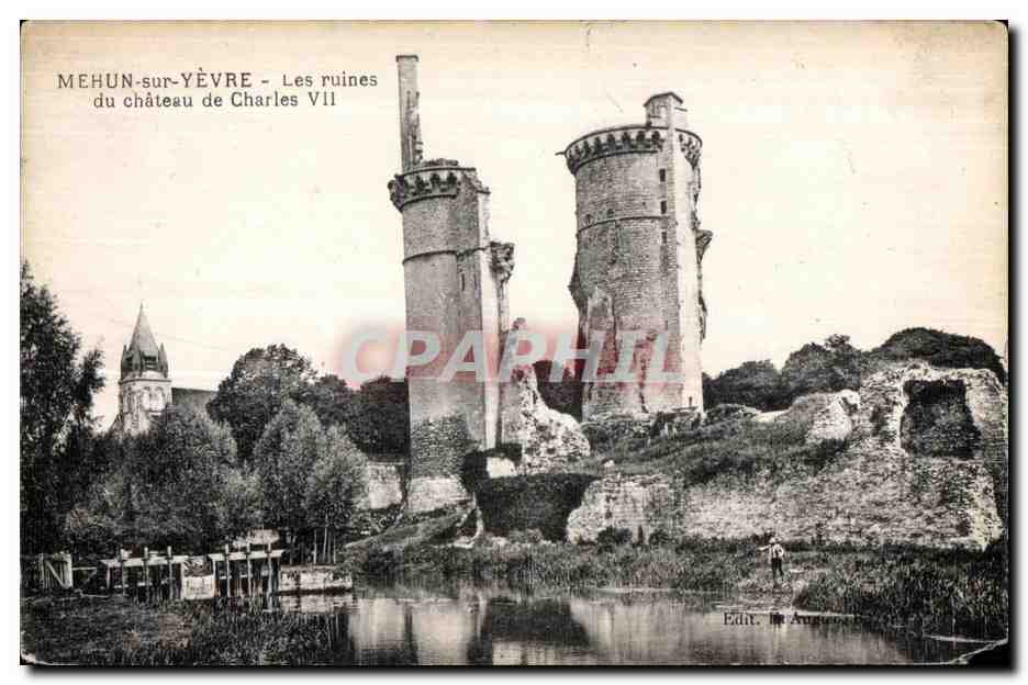 MEHUN-sur-YÈVRE — Vista de las ruinas del castillo de Carlos VII — Ed. M. Auguste