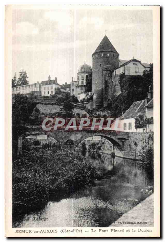 CPA Semur en Auxois (Cote-d Or) Le Pont Pinard et le Donjon
