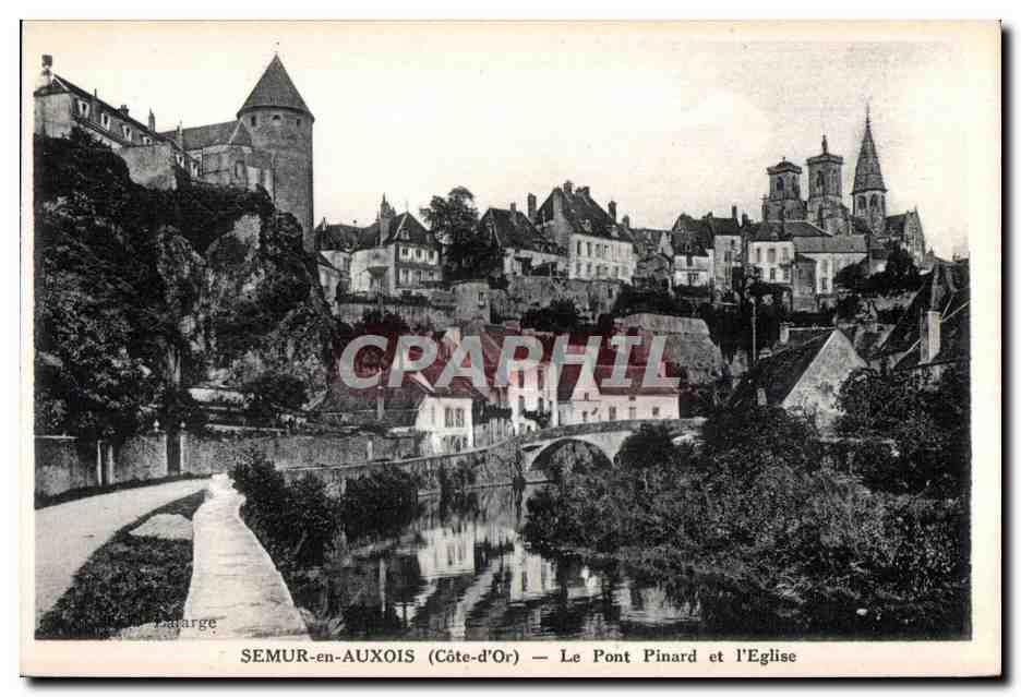 CPA Semur en Auxois (Cote-d Or) Le pont Pinard et I Eglise