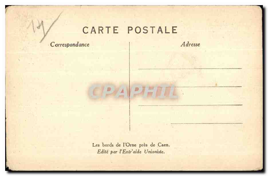 CPA Les bords de I Orne pres de Caen Edite L Entr aide Unioniste — Verso
