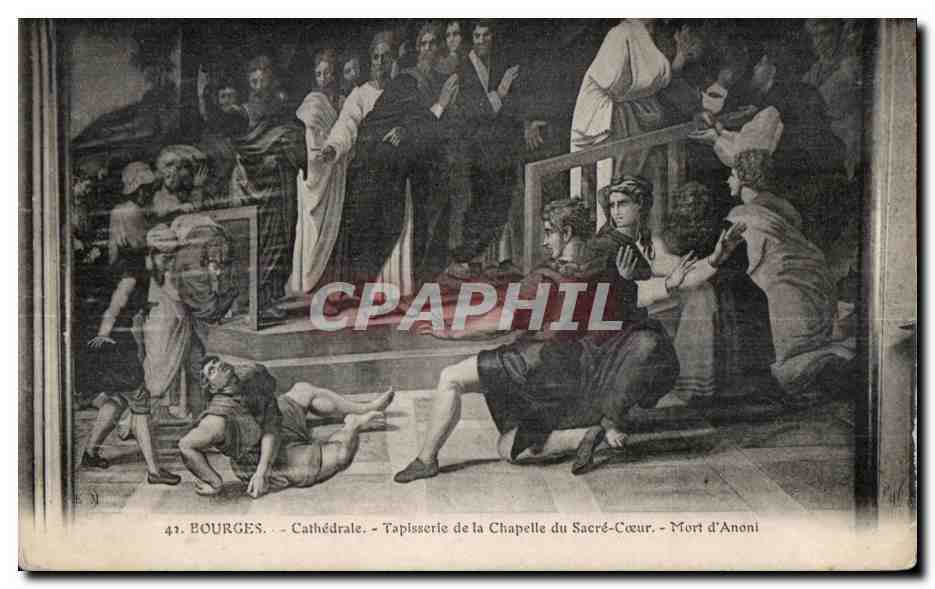 CPA Bourges Cathedrale Tapisserie de la Chapelle du Sacre Cocur Mort d Anoni