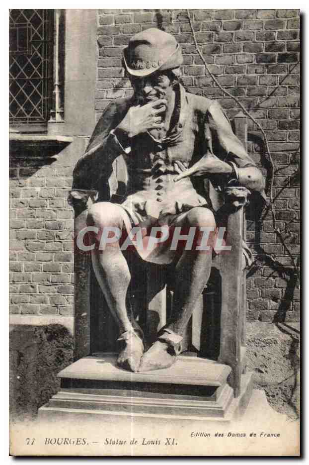 CPA Bourges Statue de Louis XI Roi de France
