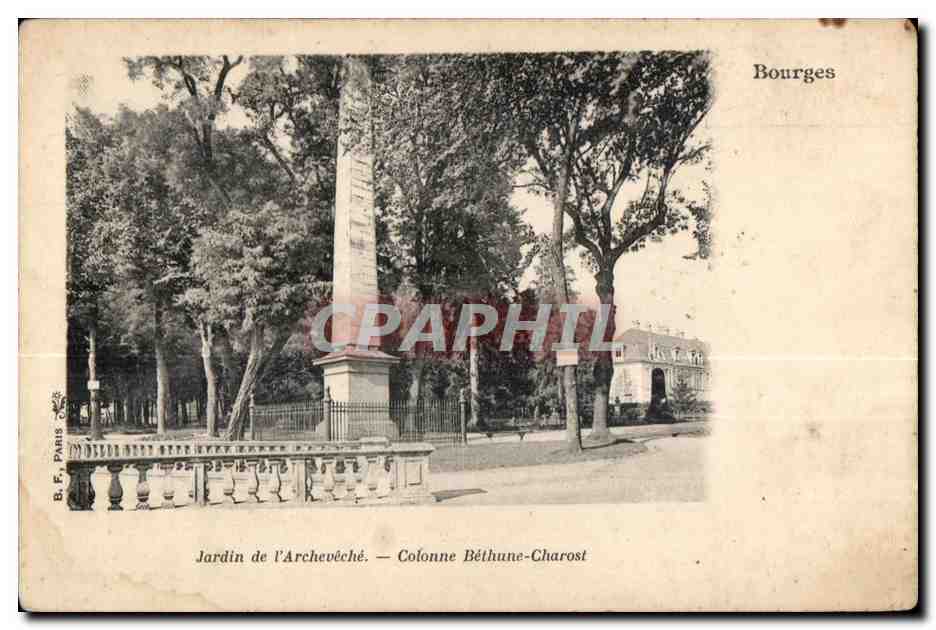 CPA Bourges Jardin de I Archeveche Colonne Bethune Charost