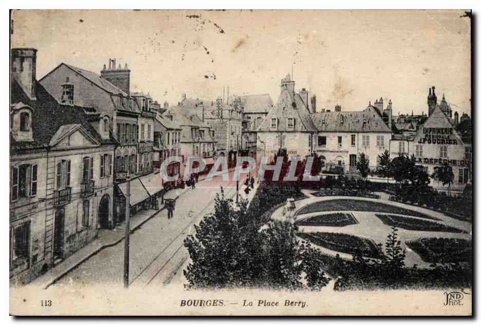 CPA Bourges La Place Berry