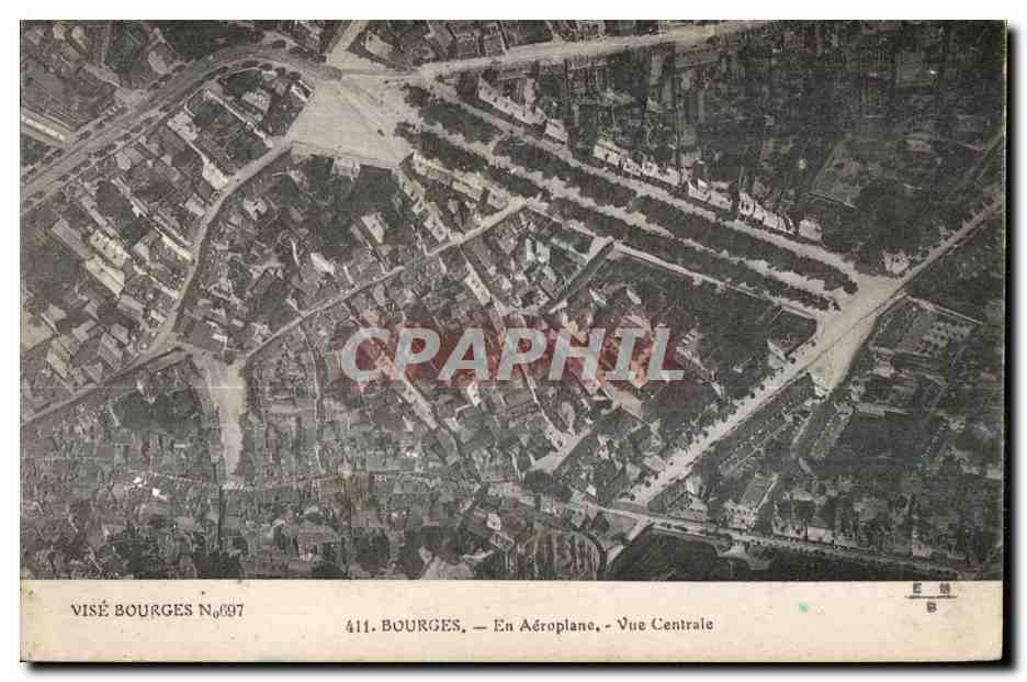 Bourges — En Aéroplane, Vue Centrale — Visé Bourges N°697