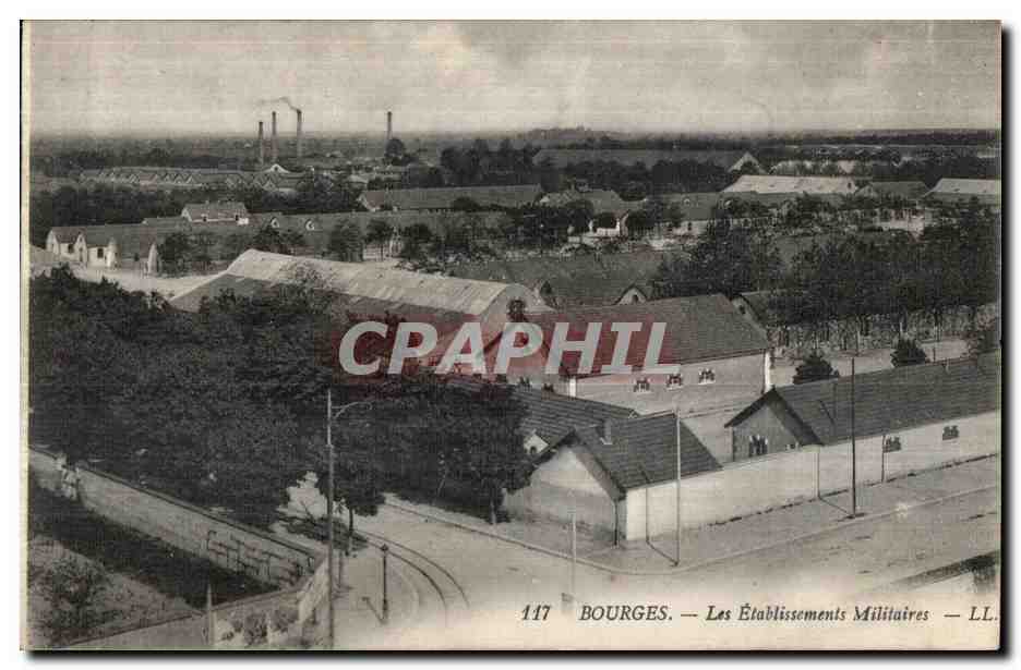 Bourges — Les Établissements Militaires — LL. — n° 117