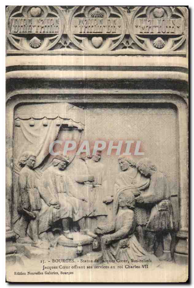 CPA Bourges Statue de Jacques Coeur Bas reliefs Jacques Coeur offrant ses services au roi Charles