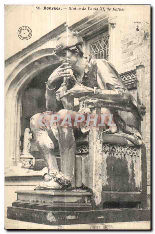 CPA Bourges statue de louis XI de batftier Roi de France