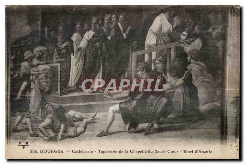 CPA Bourges cathedrale tapisserie de la chapelle du sacre coeur mort d ananie