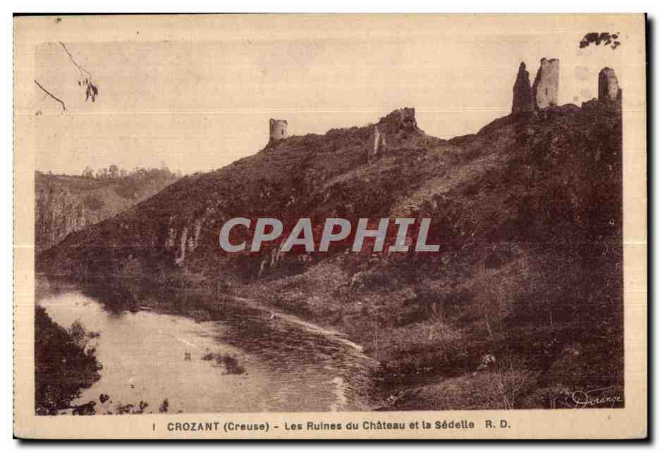 Crozant (Creuse) — Les Ruines du Château et la Sédelle — R. D. Durange