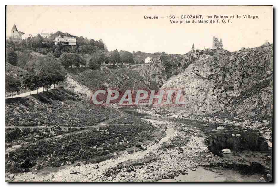 Crozant, les Ruines et le Village — Vue prise du Banc de T.C.F. — Creuse — 156