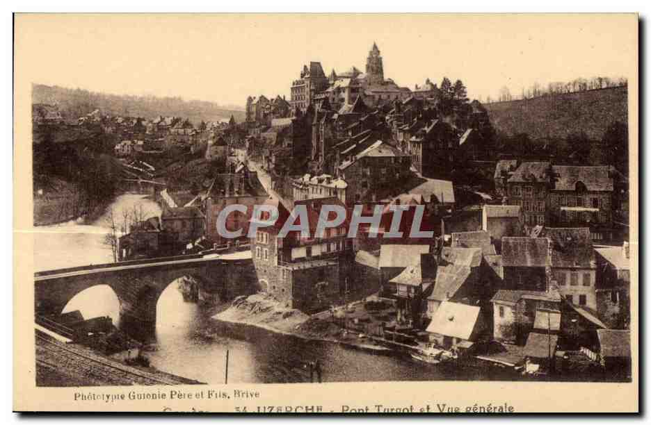 CPA Uzerche Pont Turant et vue generale