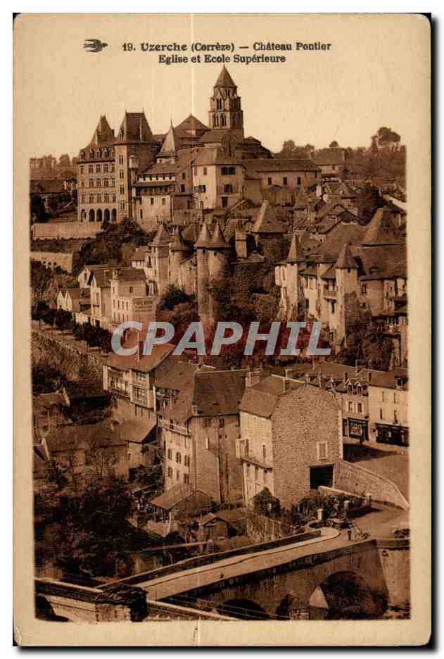 CPA Uzerche (Correze) Chateau Pontier Eglise et Ecole Superieure