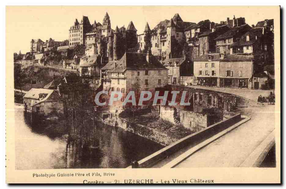 Brive-la-Gaillarde — Les Vieux Châteaux — Phototypie Gulonie Père et Fils, Brive