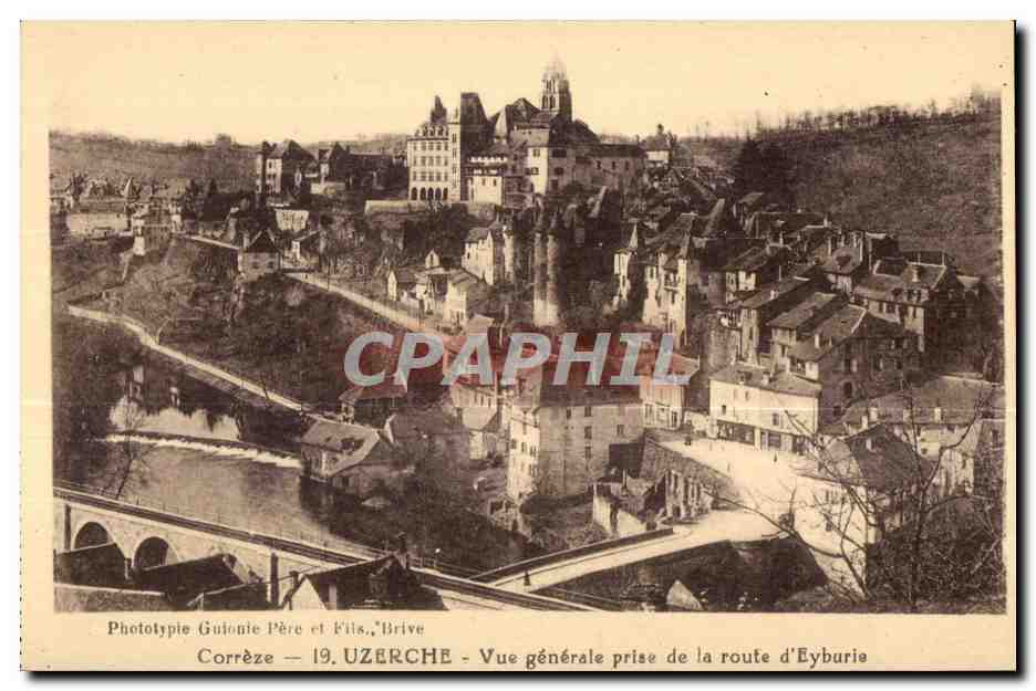 CPA Correze Uzerche Vue generale prise de la route d Eyburie