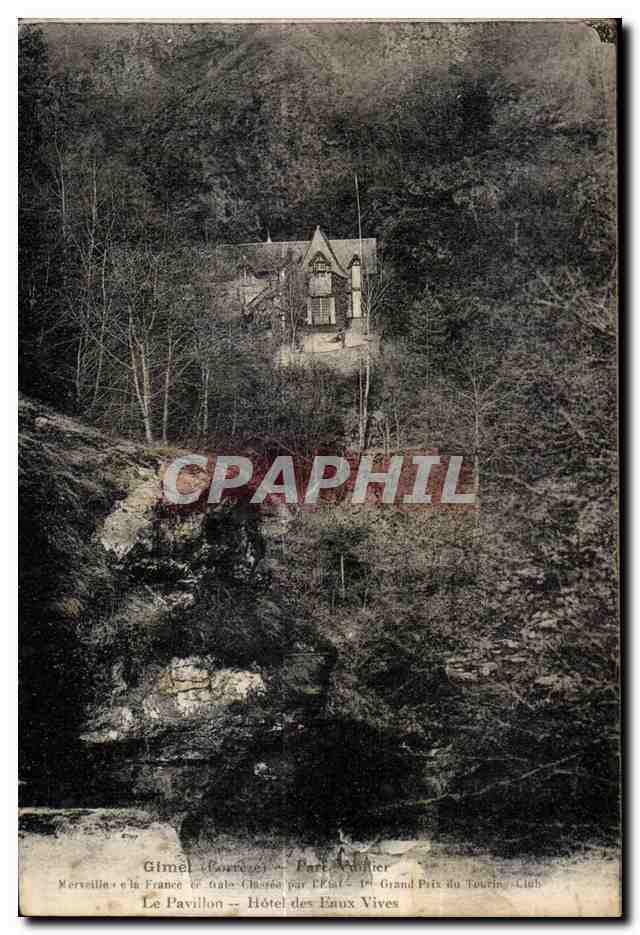 CPA Gimel (Correze) Le Pavillon Hotel des Eaux Vives