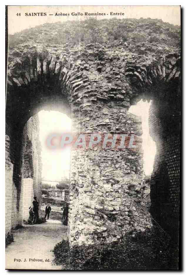 CPA Saintes Arenes Gallo Romaines Entree