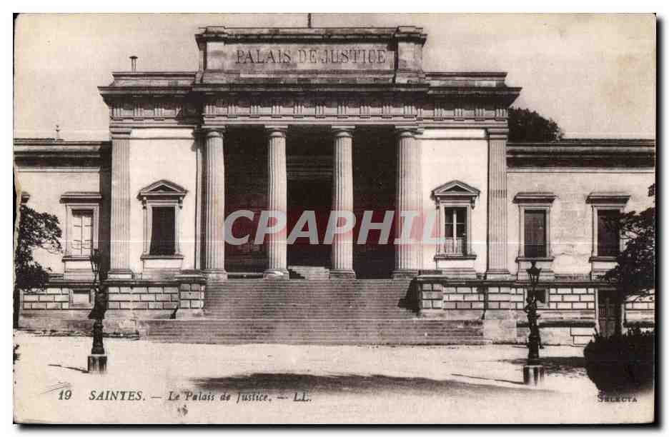 Saintes — Le Palais de Justice — Selecta, n°19