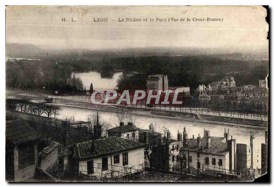CPA Lyon Le Rhone et le Parc