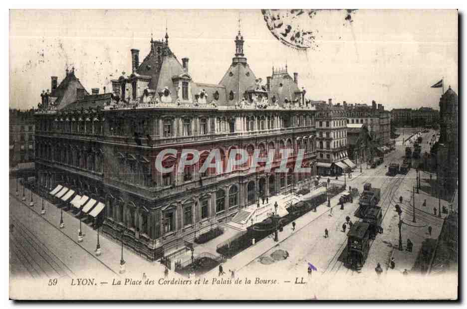 CPA Lyon La Place des Cordeliers et le Palais de la Bourse