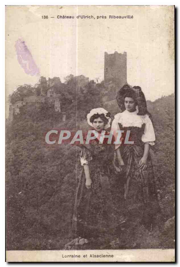 Schloss Ultrich, nahe Ribeauvillé — Lorraine und Elsass — CPAPHIL n°136