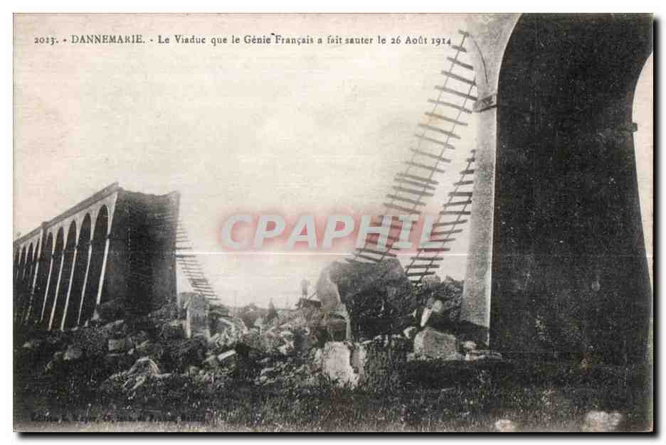CPA Dannemarie le viaduc que le genie francais a fait santer le 26 aout 1914