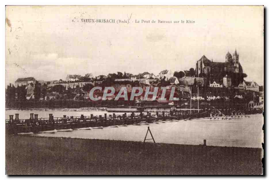 CPA Vieux brisach (Bade) la pont de bateaux sur le rhin