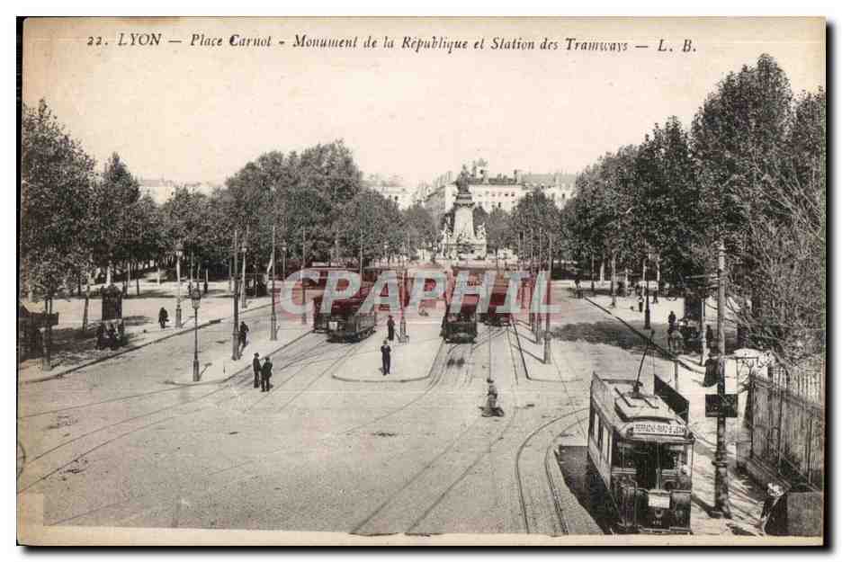LYON — Place Carnot — Denkmal der Republik und Tramway-Station — L. B.