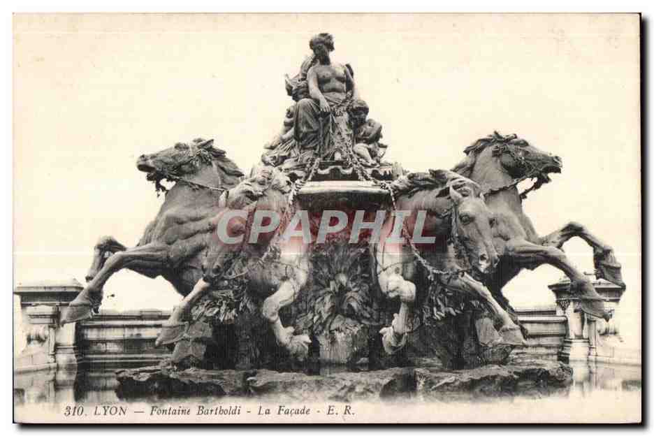 Lyon — Fontaine Bartoldi — La Façade — E.R.