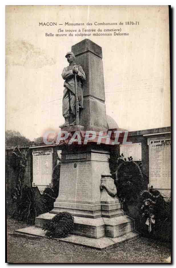 CPA Macon Monument des Combattants de 1870 1871 (Se trouve a I entree du cimetiere)